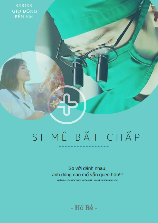 5. Si Mê Bất Chấp