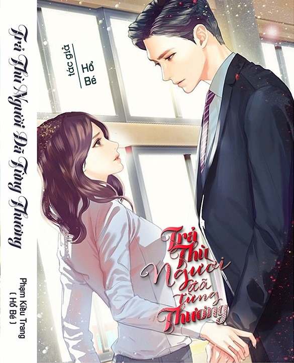 16. Trả Thù Người Đã Từng Thương